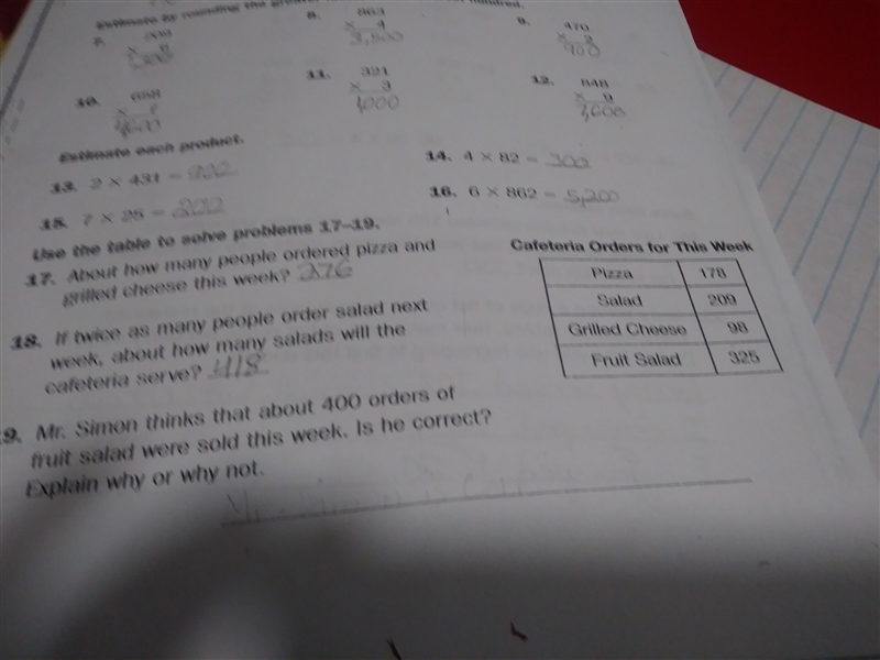 Mr.Simon thinks that about 400 orders of fruit salads were sold this week. Is he correct-example-1