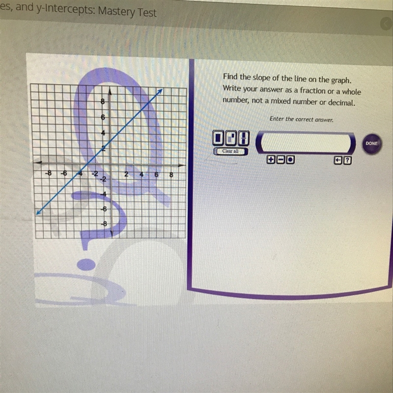 find the slope of the line on the graph write your answer as a fraction or a whole-example-1