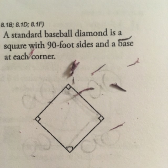 A standard baseball diamond is a square with 90-foot sides and a base at each corner-example-1