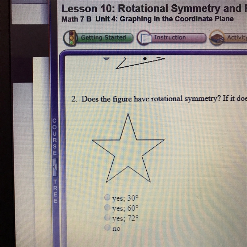 Does the figure have rotational symmetry? If it does l, find the angle of rotation-example-1