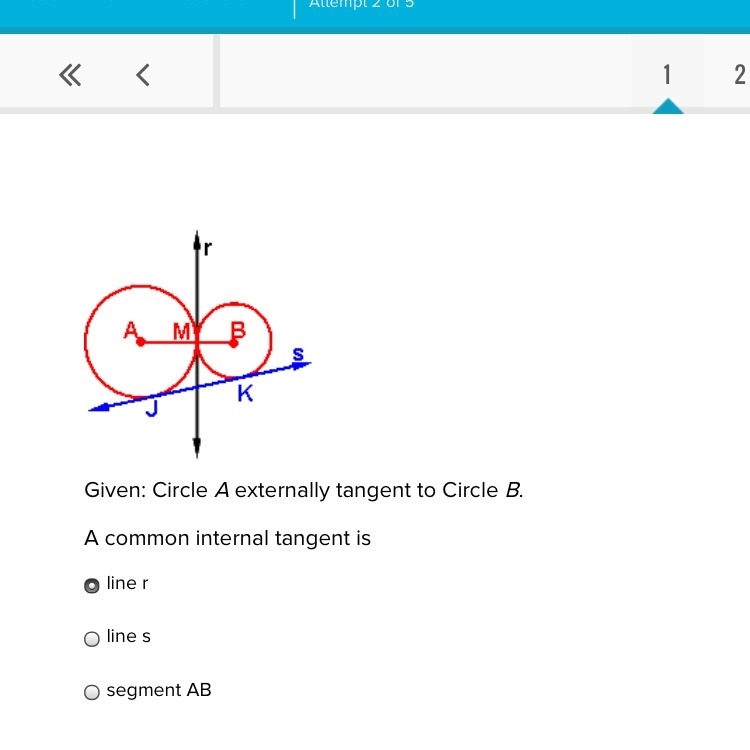 Given: Circle A externally tangent to Circle B. A common internal tangent is A. line-example-1