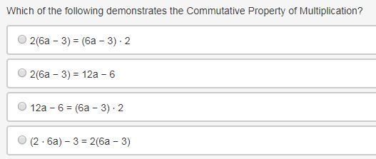 Which of the following demonstrates the Commutative Property of Multiplication? A-example-1