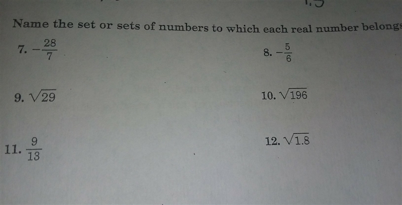 Name the set or sets of numbers to which each real numbers belong. Please help me-example-1