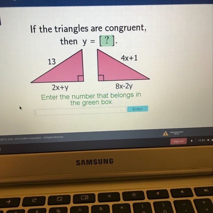 If the triangles are congruent, then y=?-example-1