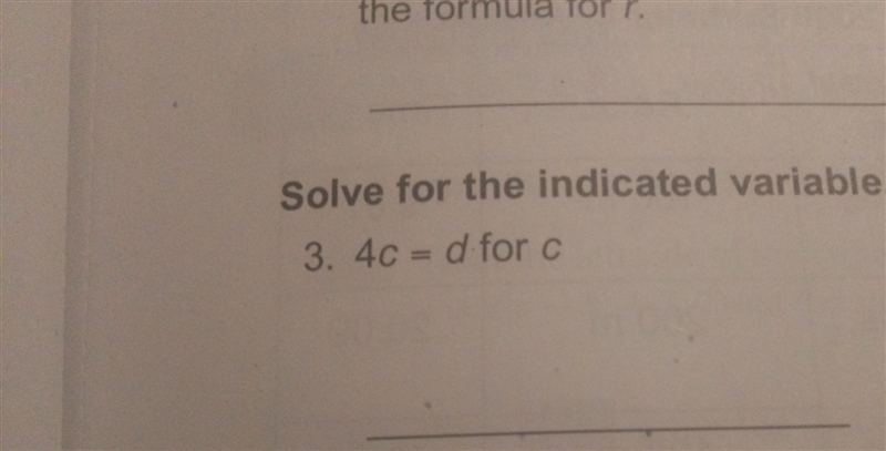 Please help me solve #3 4c=d. I am very confused-example-1