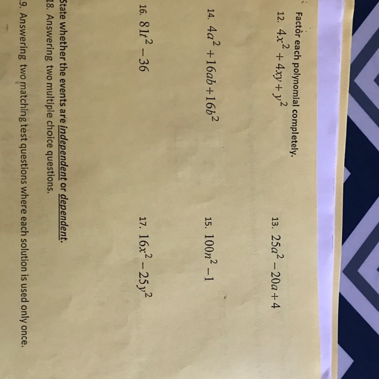 I need to factor each polynomial completely and show my work. 12-17 I need help solving-example-1