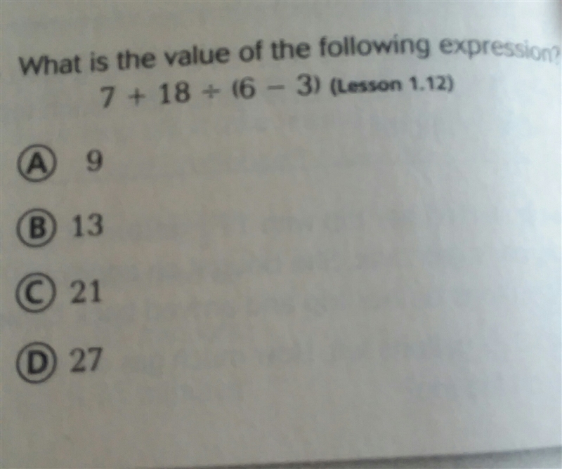 What is the value of 7 + 18 ÷ (6-3)-example-1