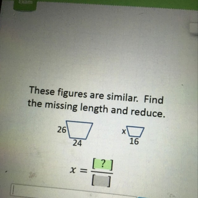 Find missing length and reduce to fraction-example-1