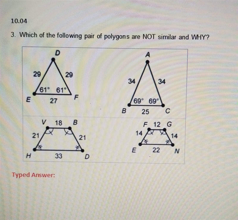 Which of the following pair of polygons are NOT similar and why-example-1