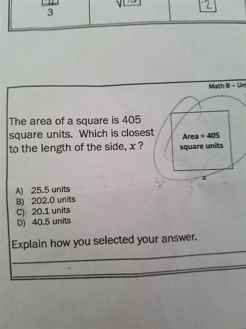 ?The area of the square is 405 square units what is that closest to the length of-example-1