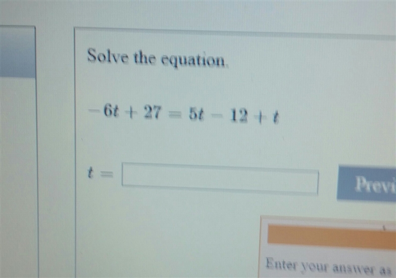 Solve the equation... -6t+27=5t-12+t ???-example-1