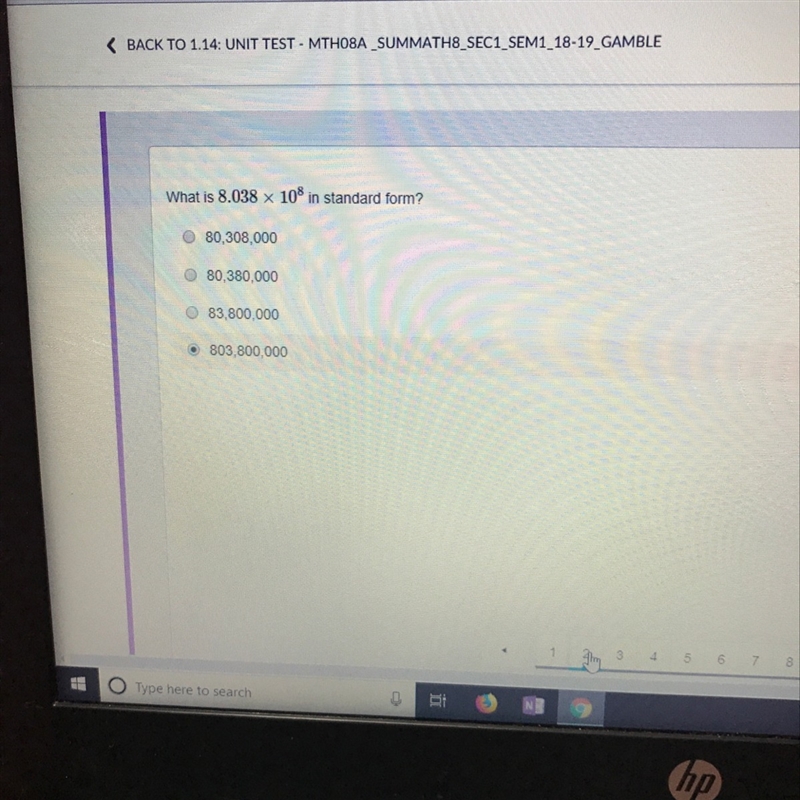 What is 8.038 x 10^8 in standard form-example-1