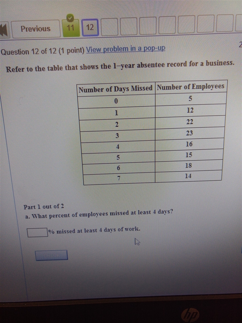 What is the percentage of the six days that was missed and the days that were not-example-1