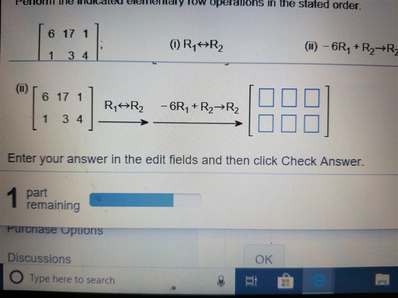 Perform the indicated elementary row operations in the stated order-example-1