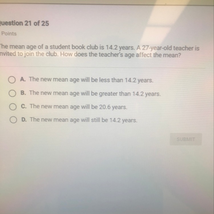 the mean age of w student book club is 14.2 years. a 27-year-old teacher is invited-example-1