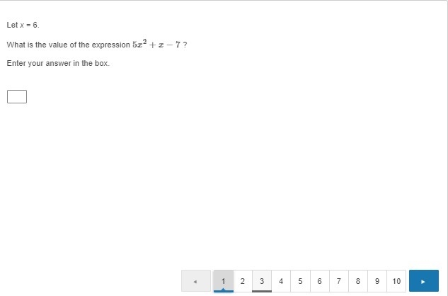 Let x = 6. What is the value of the expression 5x^2+x−7 ? the 2 is a exponent. The-example-1