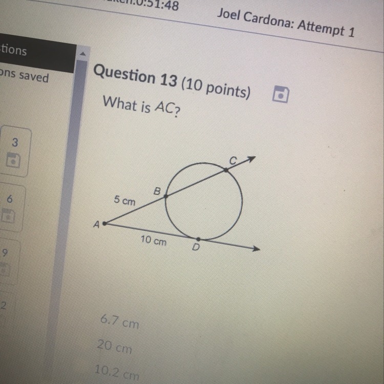 What is AC A. 6.7 cm B. 20 cm C. 10.2 cm D. 10 cm-example-1