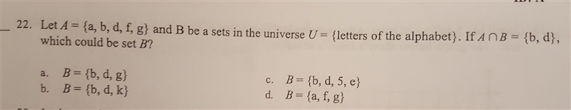 Let A = {a, b, d, f, g} and B be a sets in the universe U = {letters of the alphabet-example-1