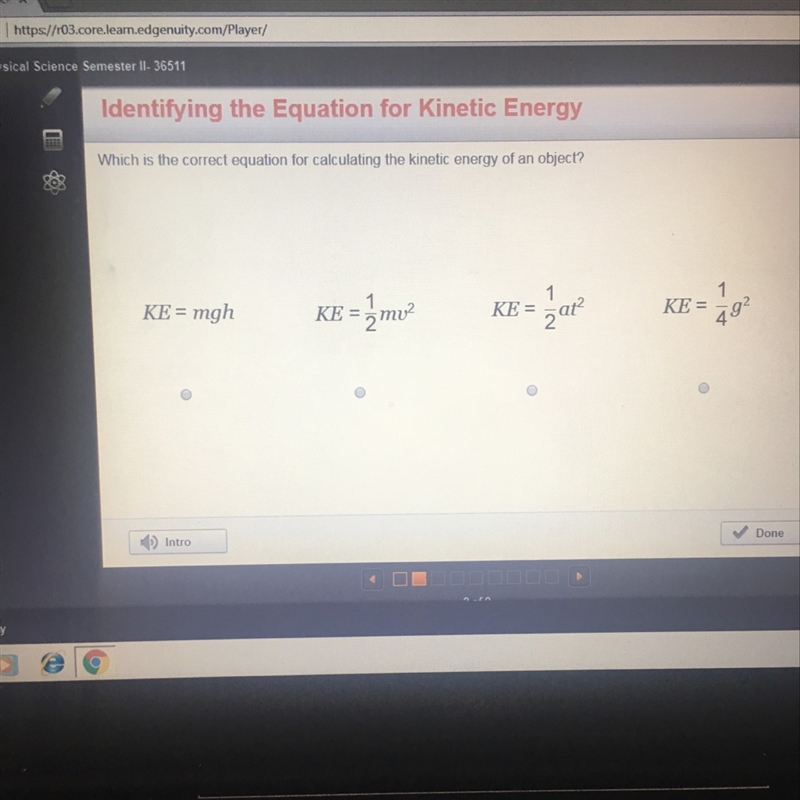 Which is the correct equation for calculating the kinetic energy of an object ?-example-1