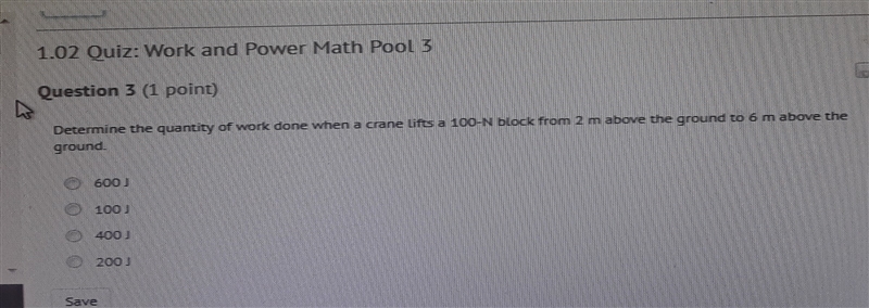 determine the quantity of work done when a crane lifts a 100-n and block from 2 m-example-1