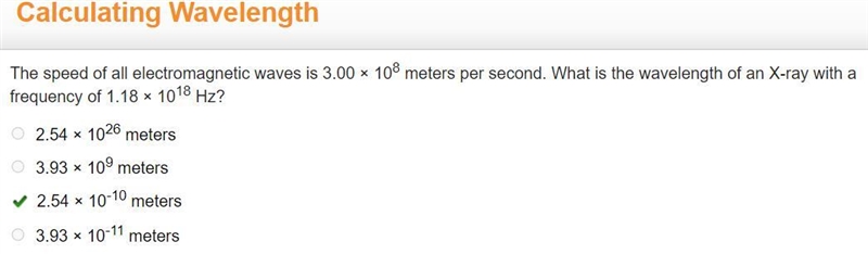 The speed of all electromagnetic waves is 3.00 × 108 meters per second. What is the-example-1