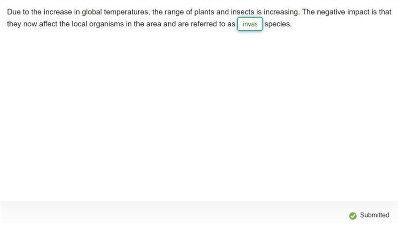 Due to the increase in global temperatures, the range of plants and insects is increasing-example-1