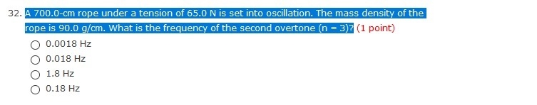 A 700.0-cm rope under a tension of 65.0 N is set into oscillation. The mass density-example-1