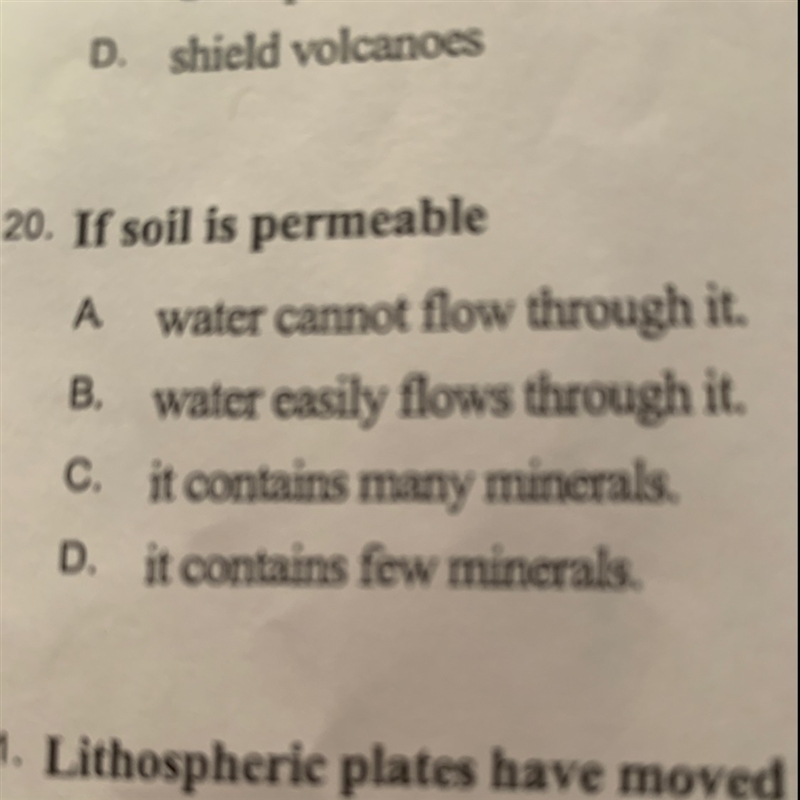 If soil is permeable it can what?-example-1