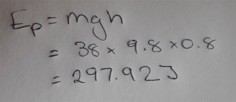 a wheel of mass 38kg is lifted to a height of 0.8m .how much gravitional potential-example-1