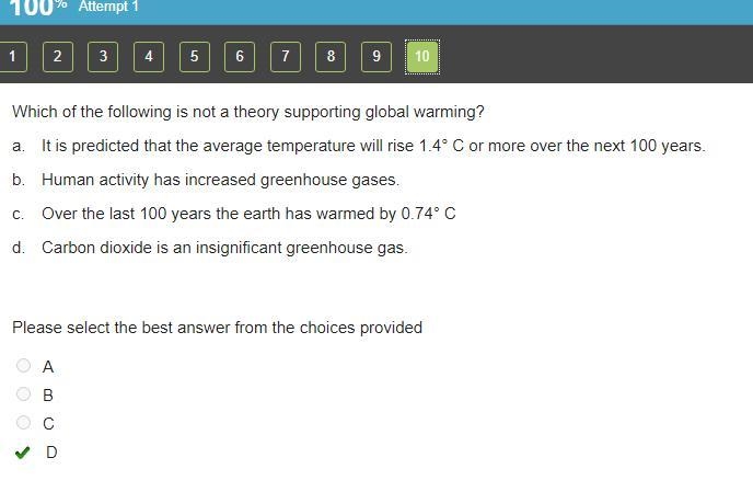 Which of the following is not a theory supporting global warming? a. It is predicted-example-1