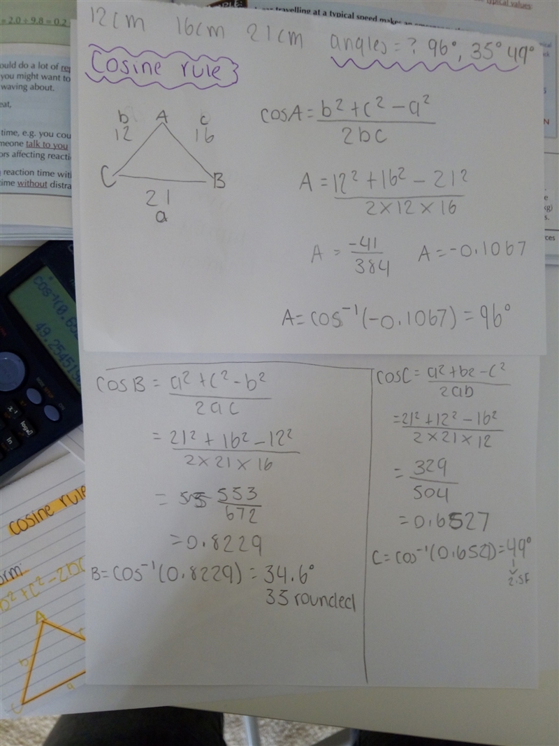 A triangle has sidesof length 12cm 16cm and 21 cm determine the 3 angles contained-example-1