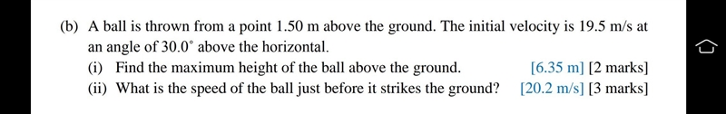 (b) A ball is thrown from a point 1.50 m above the ground. The initial velocity is-example-1