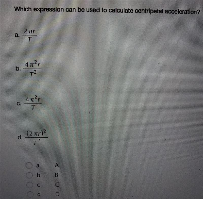 Which expression can be used to calculate centripetal acceleration?-example-1