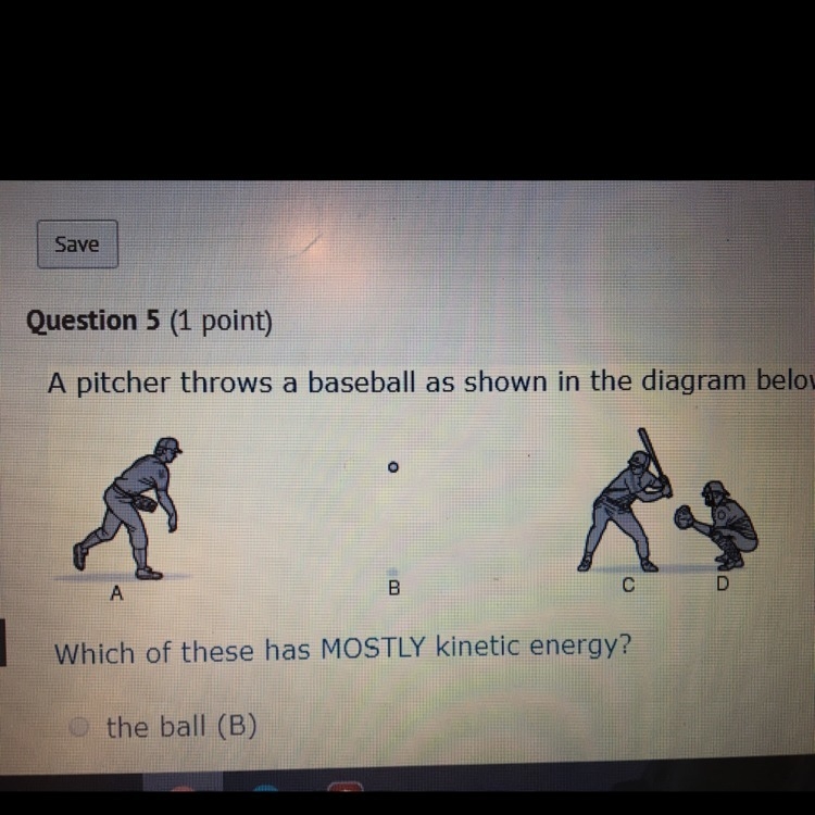 A pitcher throws a baseball as shown in the diagram below. Which of these has MOST-example-1