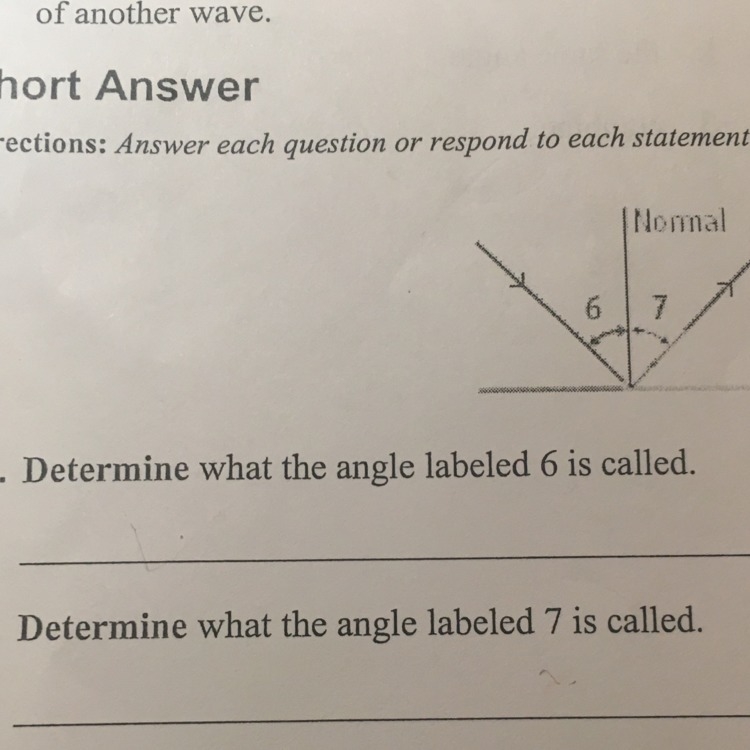 Determine what is the angle labeled 6 is called-example-1