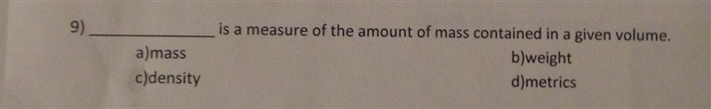 I'm pretty sure it's density but I need another opinion.-example-1