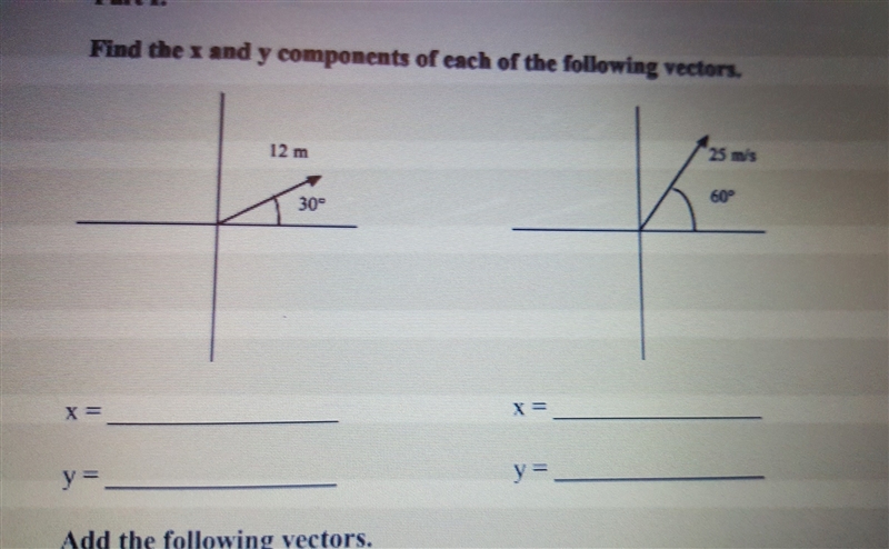 So I'm learning how to add vectors in Physics, I kinda understand it but I don't understand-example-1