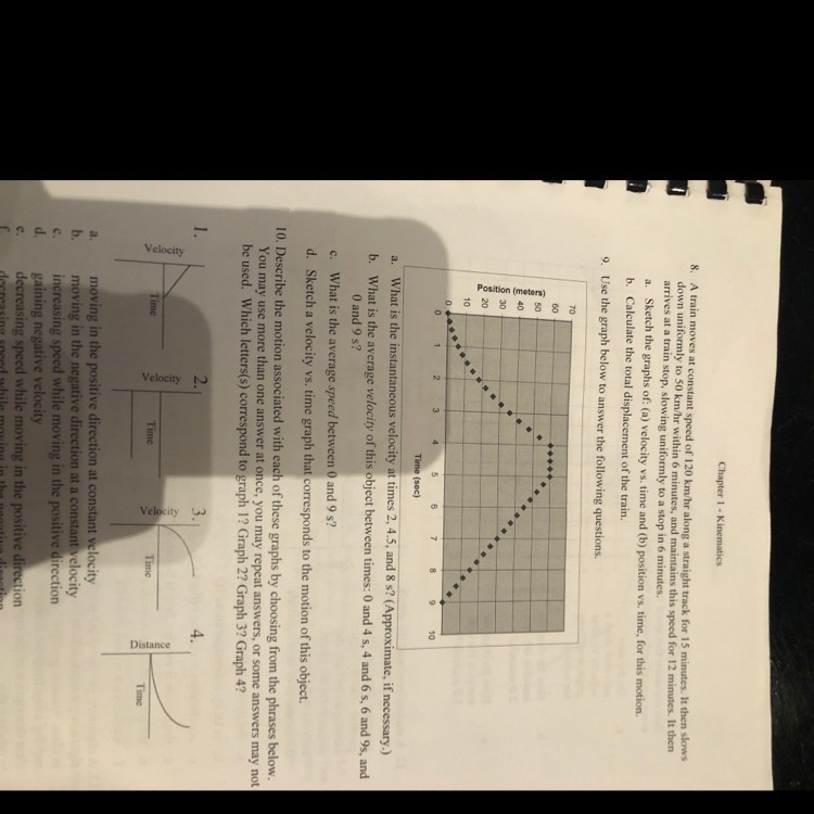 Question 9 please. How do you find instantaneous velocity and how do I sketch a velocity-example-1