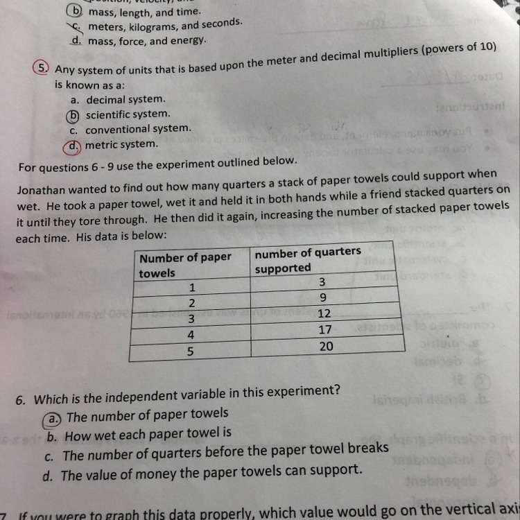 Which of the following should not be held constant during this experiment? A. The-example-1