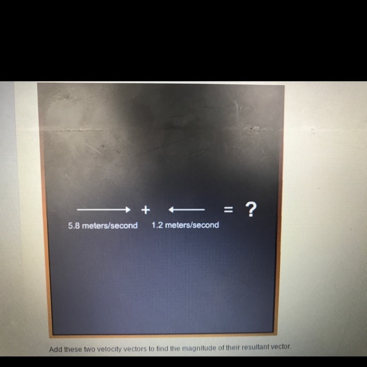 Add these two velocity vectors to find the magnitude of their resultant vector-example-1