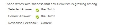 Anne writes with sadness that anti-Semitism is growing among A: the Dutch B: the Polish-example-1