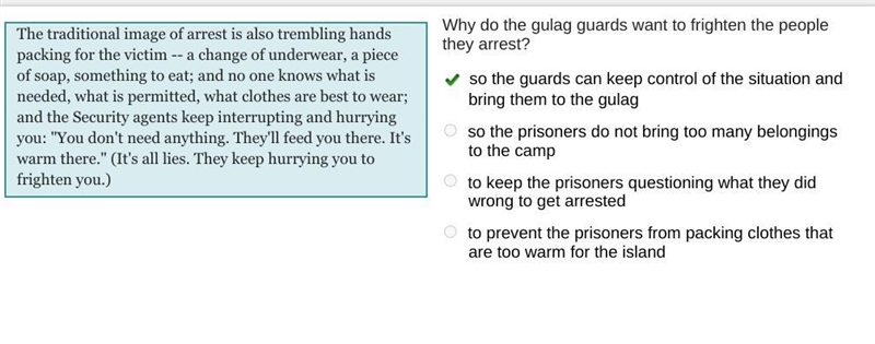 Why do the gulag guards want to frighten the people they arrest?-example-1