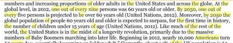 By the year 2050, one out of every nine Americans will be elderly. True or false-example-1