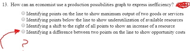 In what way can an economist use a production possibilities graph to express inefficiency-example-1