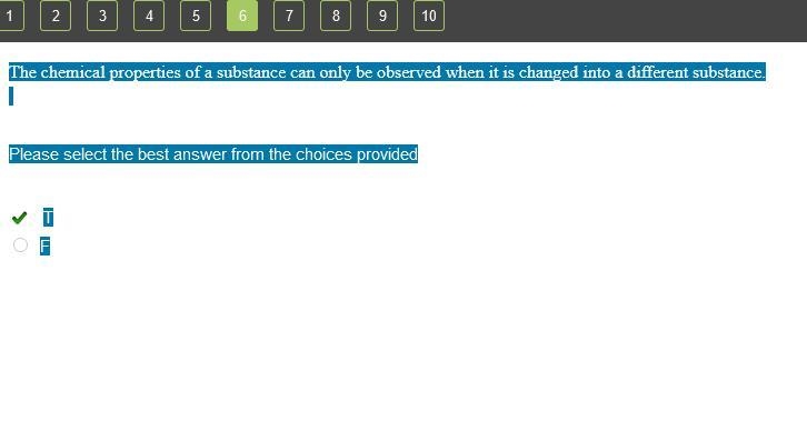 The chemical properties of a substance can only be observed when it is changed into-example-1