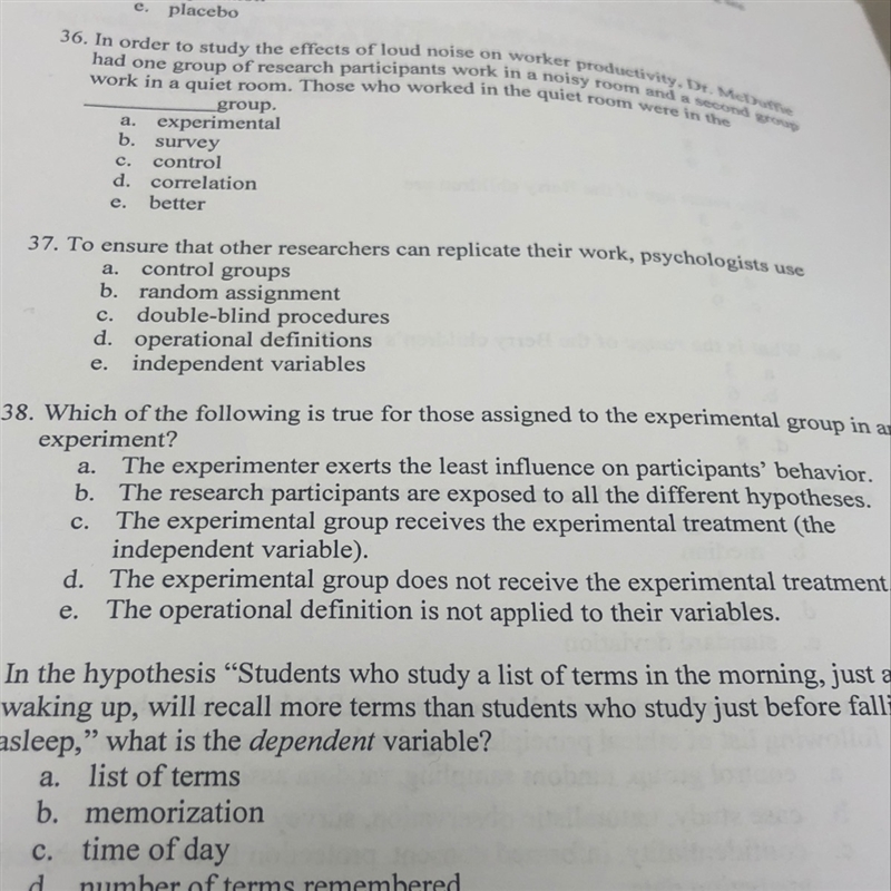 Which of the following is true for those assigned to the experimental group in a experiment-example-1