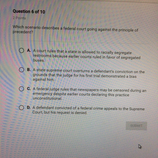 Which scenario best describes a federal court going against the principle of precedent-example-1