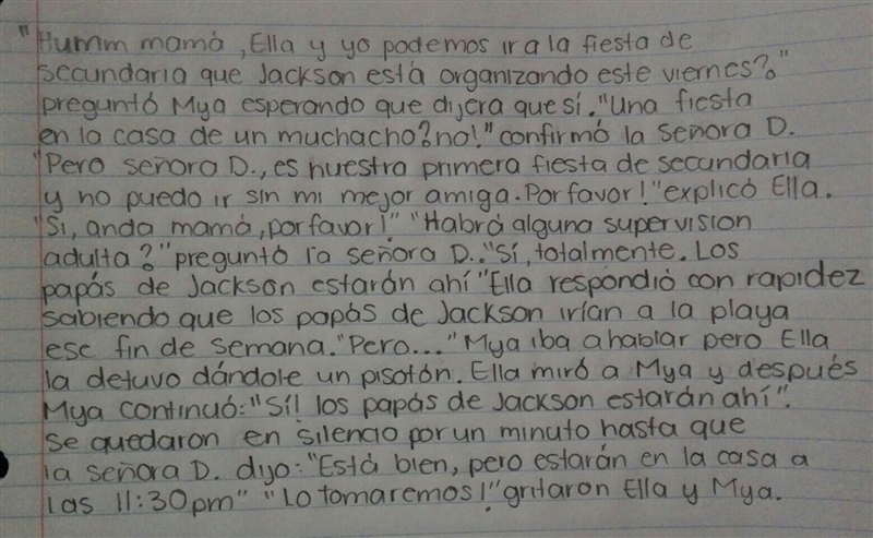 Can someone help me put this is Spanish? Sorry for the bad handwriting and any miss-example-1