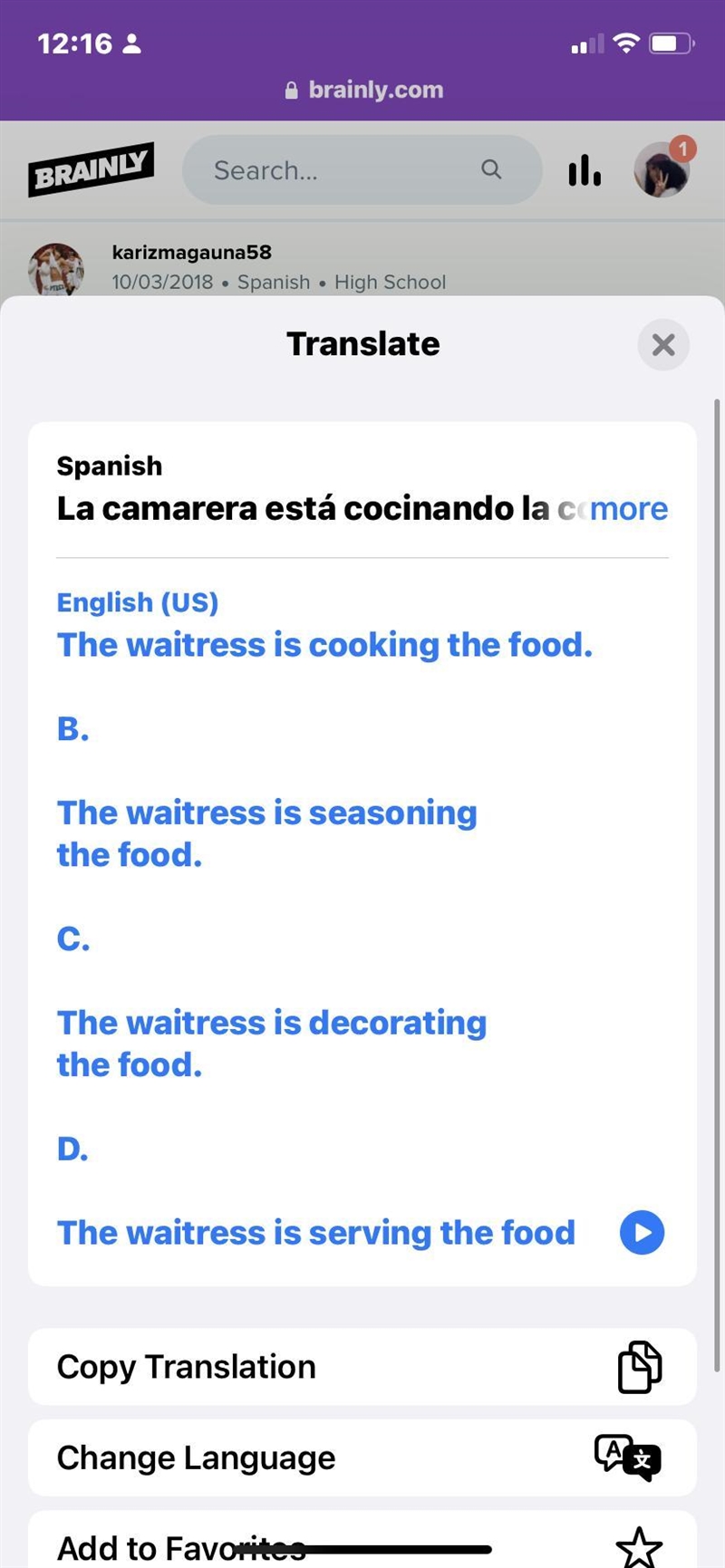 Which sentence describes this picture? A. La camarera está cocinando la comida. B-example-1