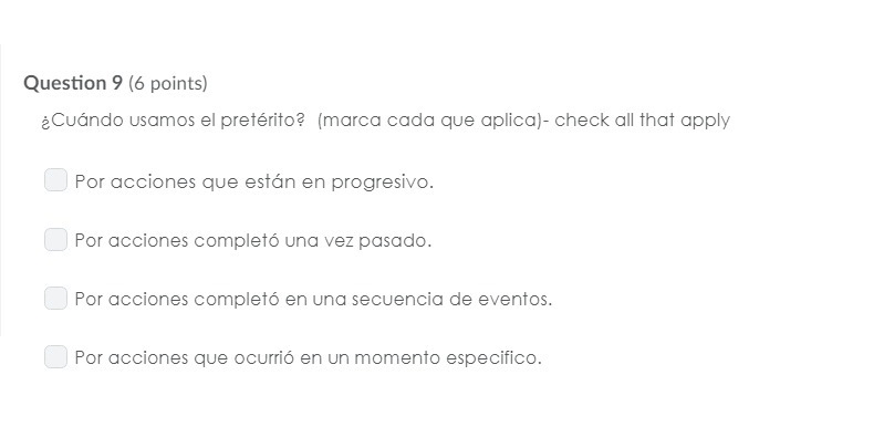 PLEASE HELP ASAP!!! CORRECT ANSWER ONLY PLEASE!!! ¿Cuándo usamos el pretérito? (marca-example-1